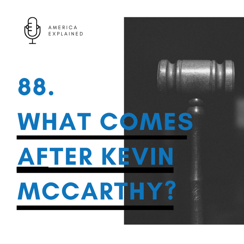 What comes after Kevin&nbsp;McCarthy?